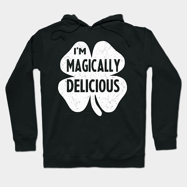 I'm magically delicious Hoodie by Leosit